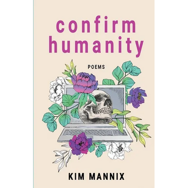 Confirm Humanity: Poems