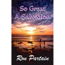 So Great a Salvation