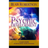 Psychic Development: 3 Easy Steps To Developing Your Intuition
