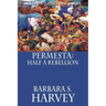 Permesta: Half a Rebellion