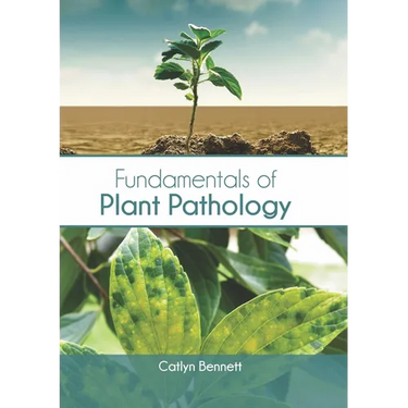 Fundamentals of Plant Pathology