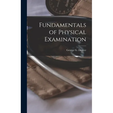 Fundamentals of Physical Examination
