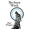The Snow Witch (paperback edition)
