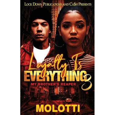 Loyalty is Everything 3