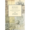 Byways - Leaves from an Architect's Note-Book