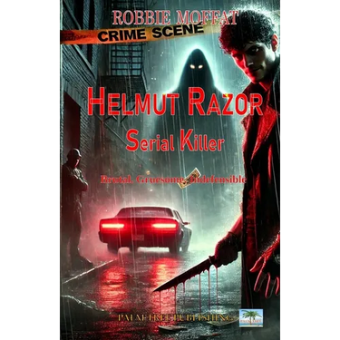 Helmut Razor: Serial Killer