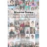 Diverse Teams: Rediscovering an Ancient Approach to Urban Mission
