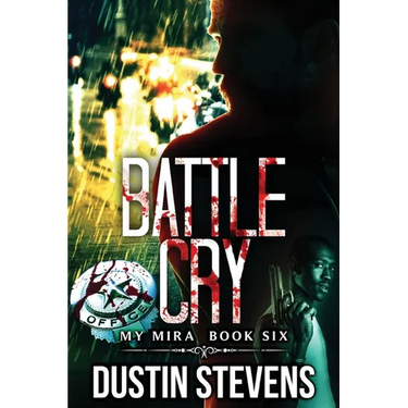Battle Cry: A Thriller