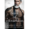Boss of Attraction