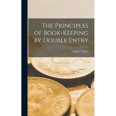 The Principles of Book-Keeping by Double Entry