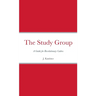 The Study Group: A Guide for Revolutionary Cadres