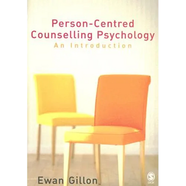 Person-Centred Counselling Psychology: An Introduction