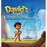David's Trust - Stronger Than Giants: Bible Story of Courage and Faith for Kids Ages 4-8