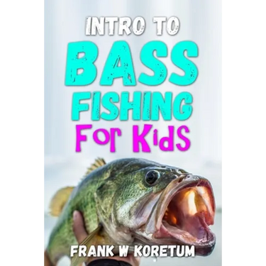 Intro to Bass Fishing for Kids