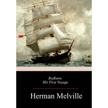 Redburn, His First Voyage