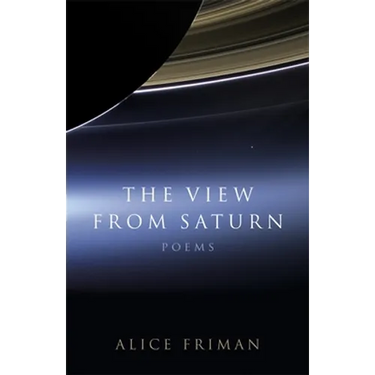 The View from Saturn: Poems