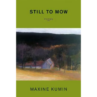 Still to Mow: Poems