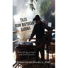 Tales from Northern Arizona: Bob's Blogs, Essays, and Short Stories