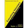 Everything Voluntary: From Politics to Parenting