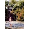 The River Home