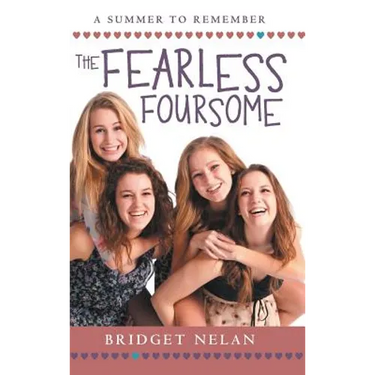 The Fearless Foursome: A Summer to Remember