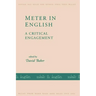 Meter in English: A Critical Engagement