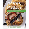 Frozen & Fabulous