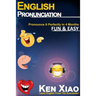English Pronunciation: Pronounce It Perfectly in 4 months Fun & Easy