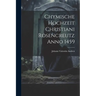 Chymische Hochzeit Christiani Rosencreutz Anno 1459