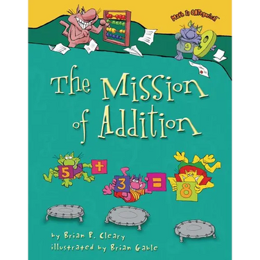 The Mission of Addition