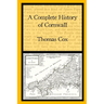 A Complete History of Cornwall