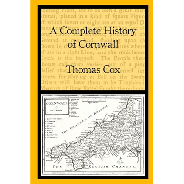 A Complete History of Cornwall