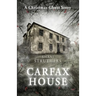 Carfax House: A Christmas Ghost Story