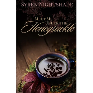 Meet Me Under the Honeysuckle