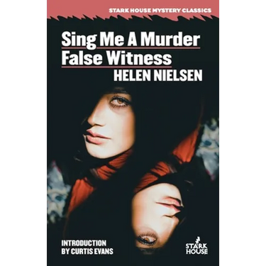 Sing Me a Murder / False Witness