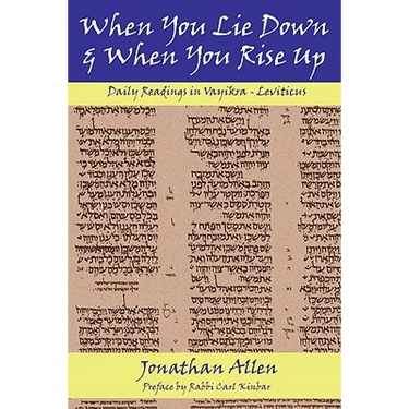When You Lie Down and When You Rise Up - Leviticus