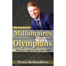 Millionaires & Olympians