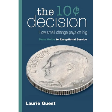 The 10¢ Decision: How Small Change Pays Off Big