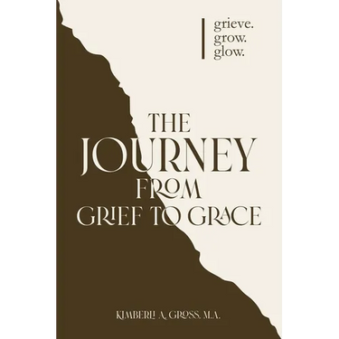 The Journey from Grief to Grace