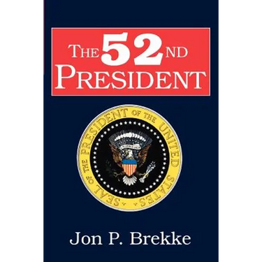 The 52nd President