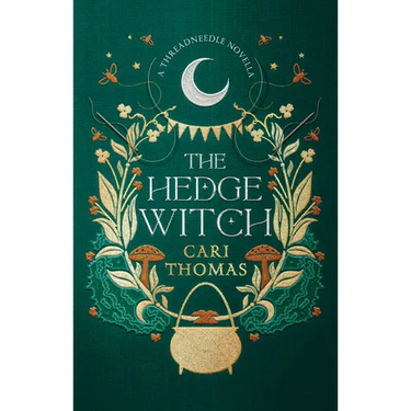 The Hedge Witch: A Threadneedle Novella