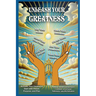 Unleash Your Greatness