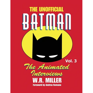 Batman: The Animated Interviews, Vol. 3: The Animated Interviews, Vol. 3