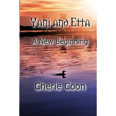 Yani and Etta: A New Beginning