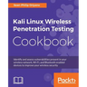 Kali Linux Wireless Penetration Testing Cookbook
