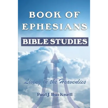 Book of Ephesians: Bible Studies