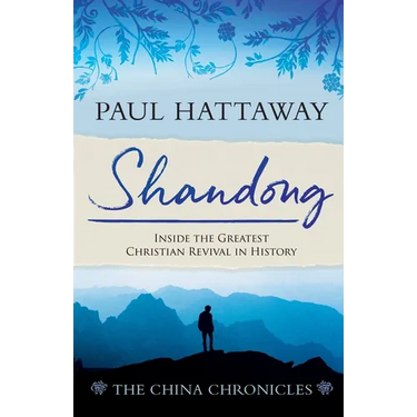 Shandong: Inside the Greatest Christian Revival in History
