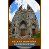 The Golden Age of Helena Montana Architecture