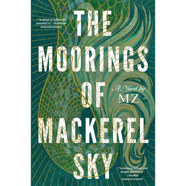 The Moorings of Mackerel Sky