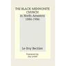The Black Mennonite Church in North America